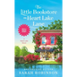 The Little Bookstore on Heart Lake Lane - Paperback