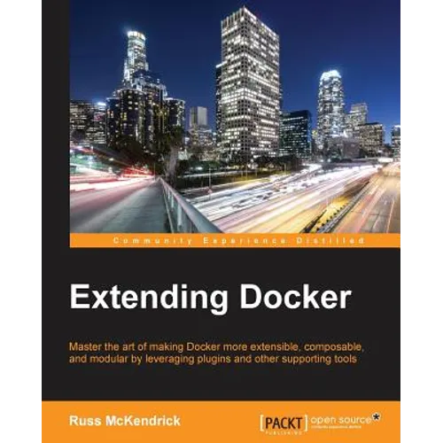 Extending Docker - Paperback