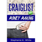 Craigslist Money Making: Make Money Online - Paperback