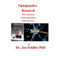 Optogenetics Research - Paperback