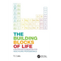 The Building Blocks of Life: A Nutrition Foundation for Healthcare Professionals - Paperback