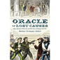 Oracle of Lost Causes: John Newman Edwards and His Never-Ending Civil War - Hardcover