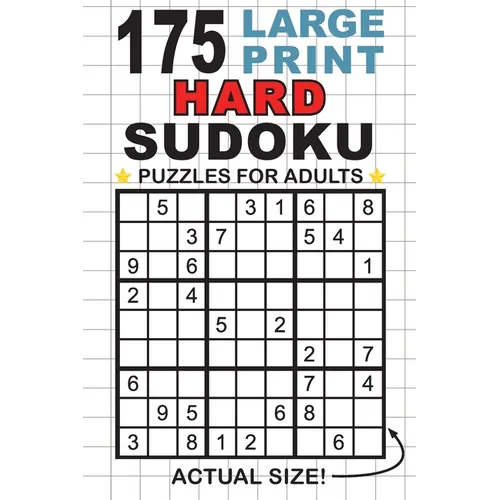 175 Large Print Hard Sudoku Puzzles for Adults: Only One Puzzle Per Page! (Pocket 6"x9" Size) - Paperback