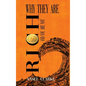 Why They Are Rich and You Are Not? - Hardcover
