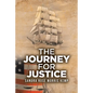 The Journey for Justice - Paperback