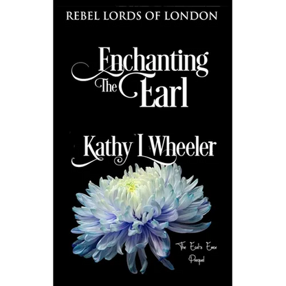 Enchanting the Earl: Rebel Lords of London - Paperback