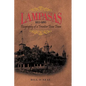 Lampasas 1855-1895: Biography of a Frontier City - Hardcover