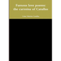 Famous love poems: the carmina of Catullus - Paperback