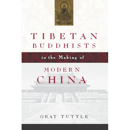 Tibetan Buddhists in the Making of Modern China - Paperback