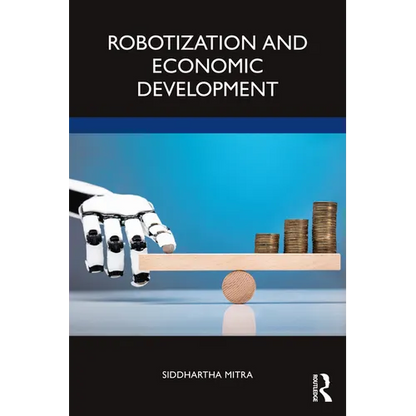 Robotization and Economic Development - Paperback