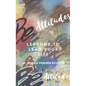 BE Attitudes: Lesson to lead your life - Paperback