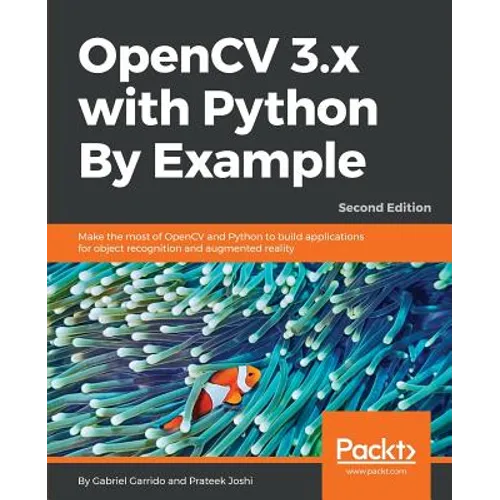OpenCV 3.x with Python By Example - Paperback