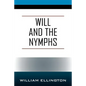 Will and the Nymphs - Paperback