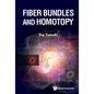 Fiber Bundles and Homotopy - Hardcover