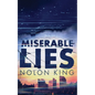 Miserable Lies - Paperback