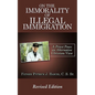 On The Immorality of Illegal Immigration - Paperback
