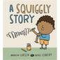 A Squiggly Story - Hardcover