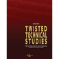Twisted Technical Studies: Odd-Meter Variations on Herbert L. Clarke's 2nd Technical Study. For Trumpet. - Paperback