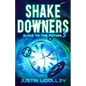 Shakedowners 3: Slack to the Future: The Vinyl Frontier - Paperback