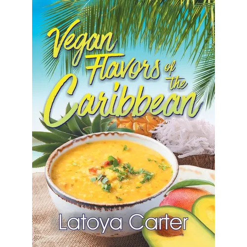 Vegan Flavors of the Caribbean - Hardcover