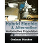 Hybrid Electric & Alternative Automotive Propulsion: Low Carbon Technologies - Paperback