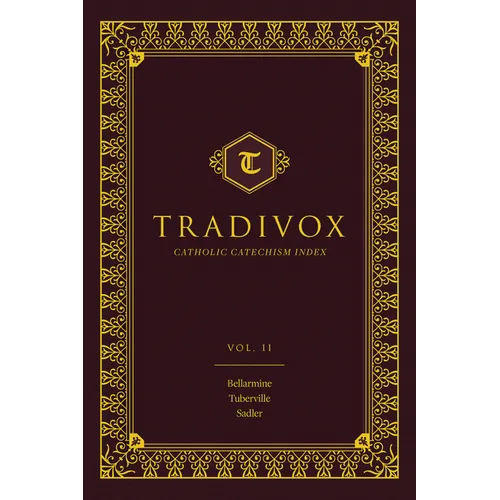 Tradivox Vol 2: Bellarmine, Turberville, and Sadler Volume 2 - Hardcover