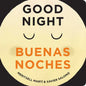 Good Night/Buenas Noches - Board Book