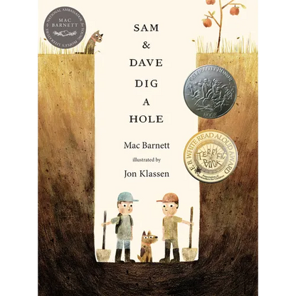 Sam & Dave Dig a Hole - Hardcover
