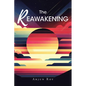 The REAWAKENING - Paperback