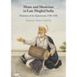 Music and Musicians in Late Mughal India - Hardcover