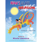 Nina's Glass Dragon: The Power of Art & Friendship (Coloring Booklet Inside) - Hardcover
