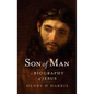 Son of Man: A Biography of Jesus - Hardcover
