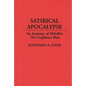 Satirical Apocalypse: An Anatomy of Melville's The Confidence-Man - Hardcover