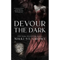 Devour the Dark: A Captain Hook, Crocodile, and Wendy Darling Reimagining - Paperback