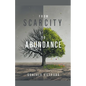 From Scarcity to Abundance - Paperback