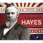 Rutherford B. Hayes - Library Binding