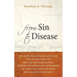 From Sin to Disease: The Medicalization of Addiction and Its Influence on How the Southern Baptist Convention Approaches Ministering to Tho - Hardcover