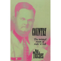 Country: The Twisted Roots of Rock 'n' Roll - Paperback