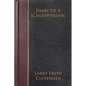 Diary Of A Schizophrenic - Paperback