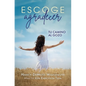 Escoge Agradecer: Tu Camino Al Gozo (Choosing Gratitude) - Paperback