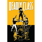 Deadly Class Volume 11: A Fond Farewell - Paperback