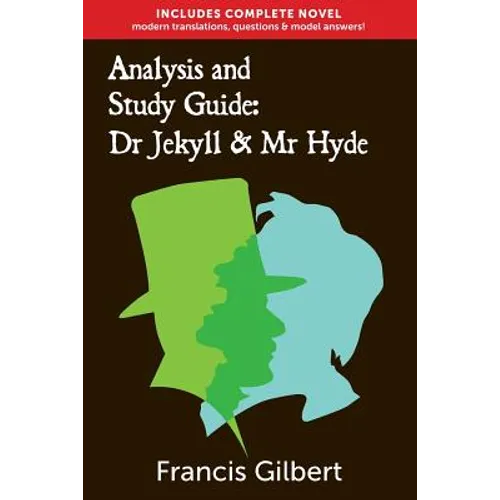 Analysis & Study Guide: Dr Jekyll and Mr Hyde: Complete text & integrated study guide - Paperback