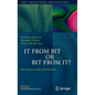 It from Bit or Bit from It?: On Physics and Information - Hardcover