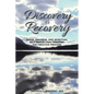 Discovery Is Recovery: Brain, Emotion, and Spiritual Self-Reflection Through the Creative Process - Paperback