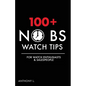 100+ No BS Watch Tips: For Watch Enthusiasts & Salespeople - Paperback