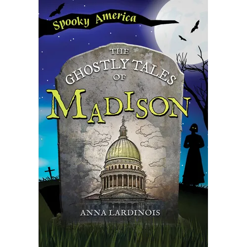 The Ghostly Tales of Madison - Paperback