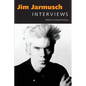 Jim Jarmusch: Interviews - Paperback