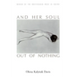 And Her Soul Out Of Nothing - Paperback