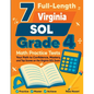 7 Full-Length Virginia SOL Grade 4 Math Practice Tests: Your Path to Confidence, Mastery, and Top Scores on the Virginia SOL Exam - Paperback