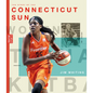 The Story of the Connecticut Sun - Library Binding